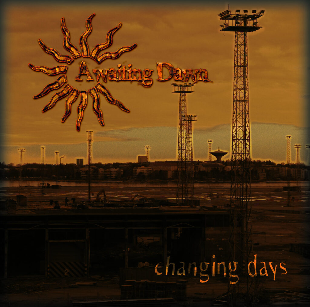 Changing Days